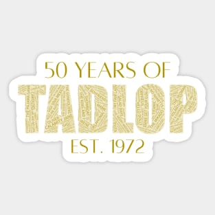 TADLOP's 50th Year Sticker